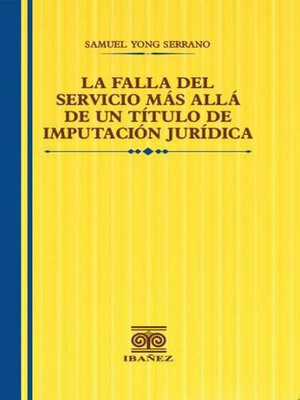 cover image of La falla del servicio más allá de un título de imputación jurídica